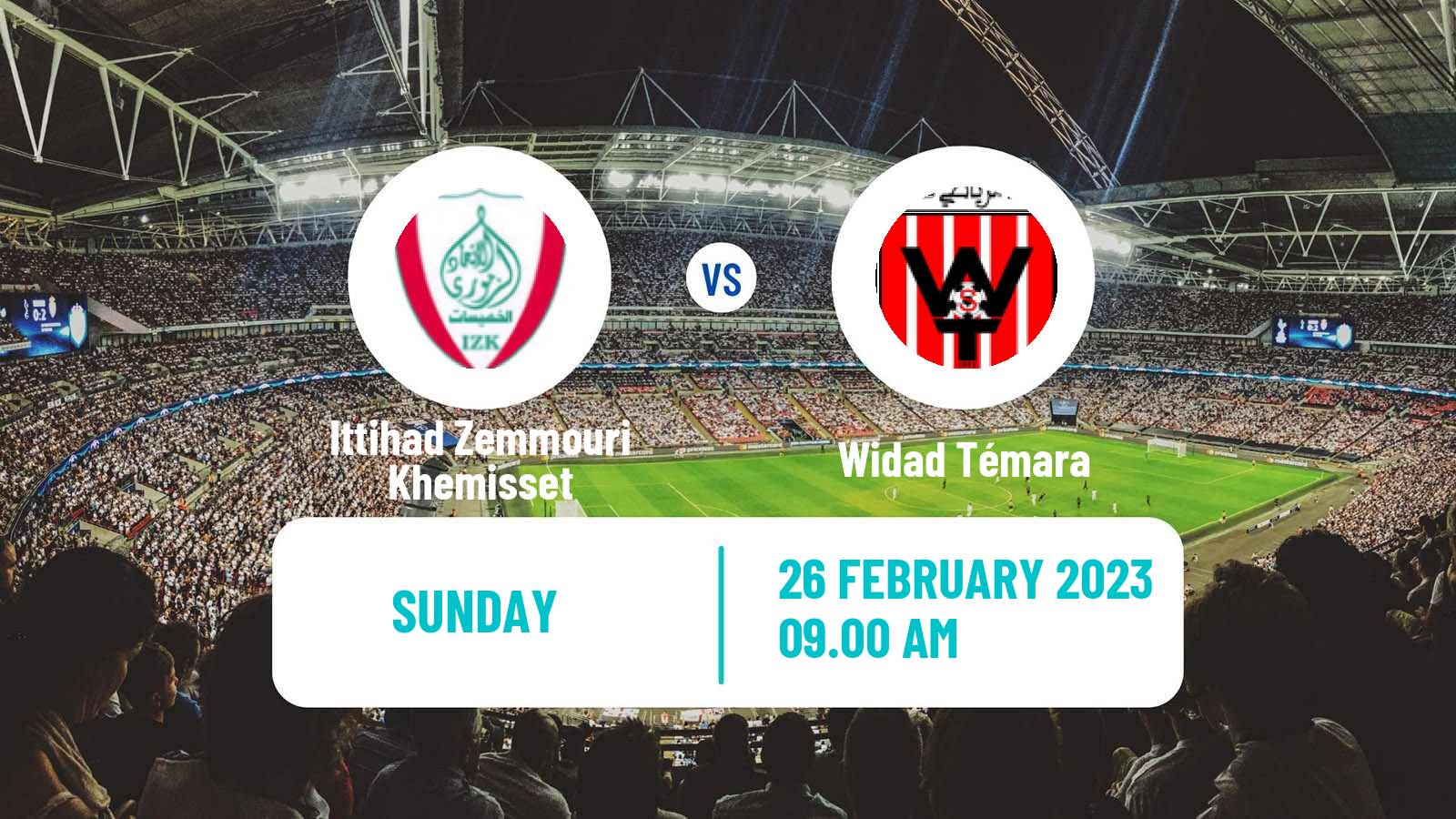 Soccer Moroccan Botola 2 Ittihad Zemmouri Khemisset - Widad Témara