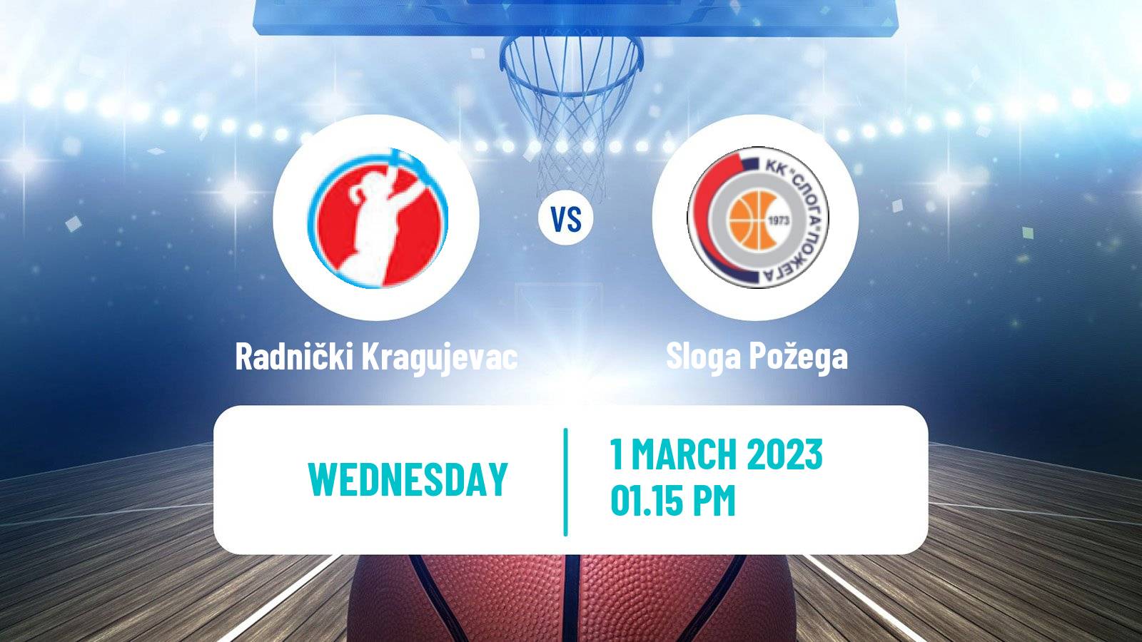 Basketball Serbian 1 ZLS Basketball Women Radnički Kragujevac - Sloga Požega
