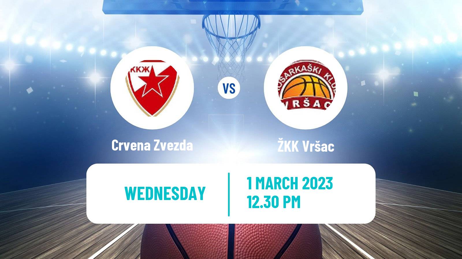 Basketball Serbian 1 ZLS Basketball Women Crvena Zvezda - Vršac