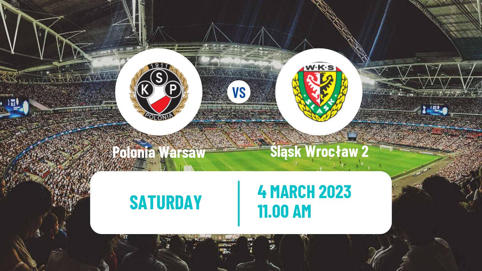Soccer Polish Division 2 Polonia Warsaw - Śląsk Wrocław 2