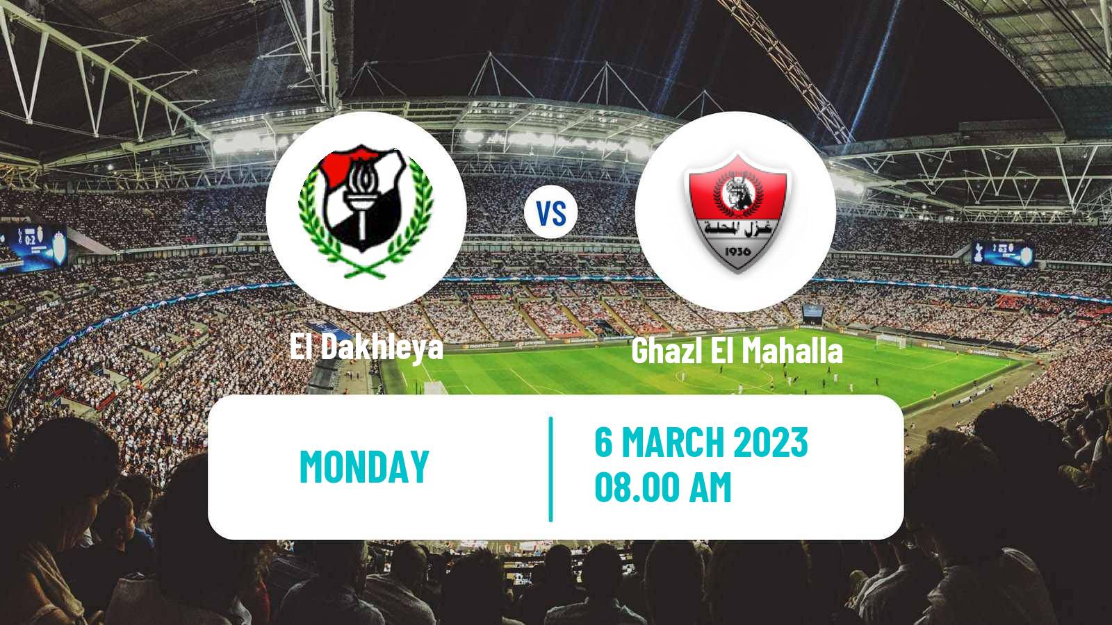 Soccer Egyptian Premier League El Dakhleya - Ghazl El Mahalla