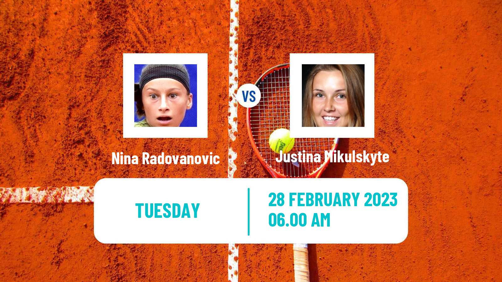 Tennis ITF Tournaments Nina Radovanovic - Justina Mikulskyte