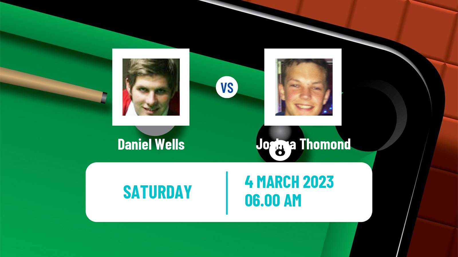 Snooker Snooker Daniel Wells - Joshua Thomond