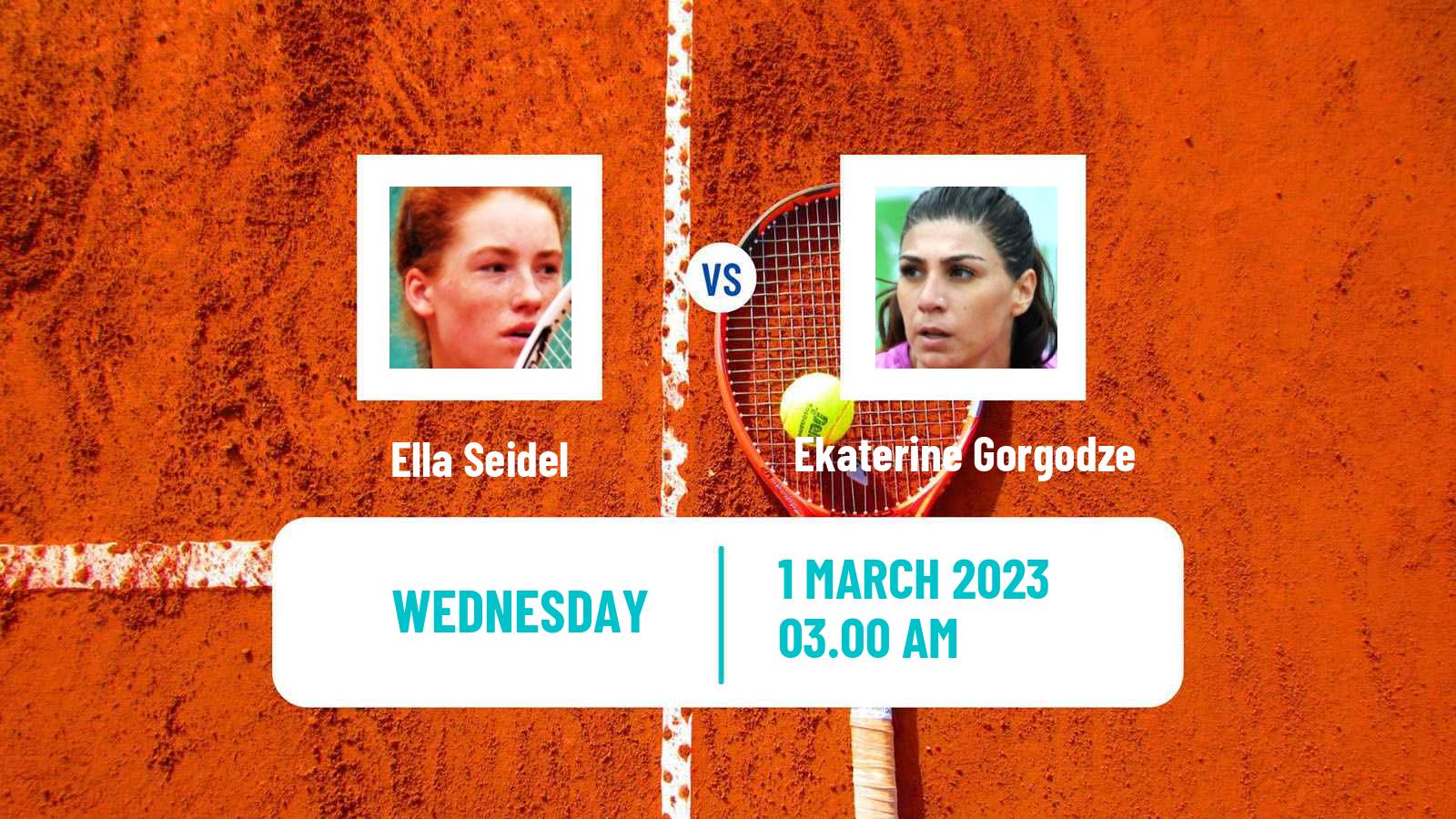 Tennis ITF Tournaments Ella Seidel - Ekaterine Gorgodze