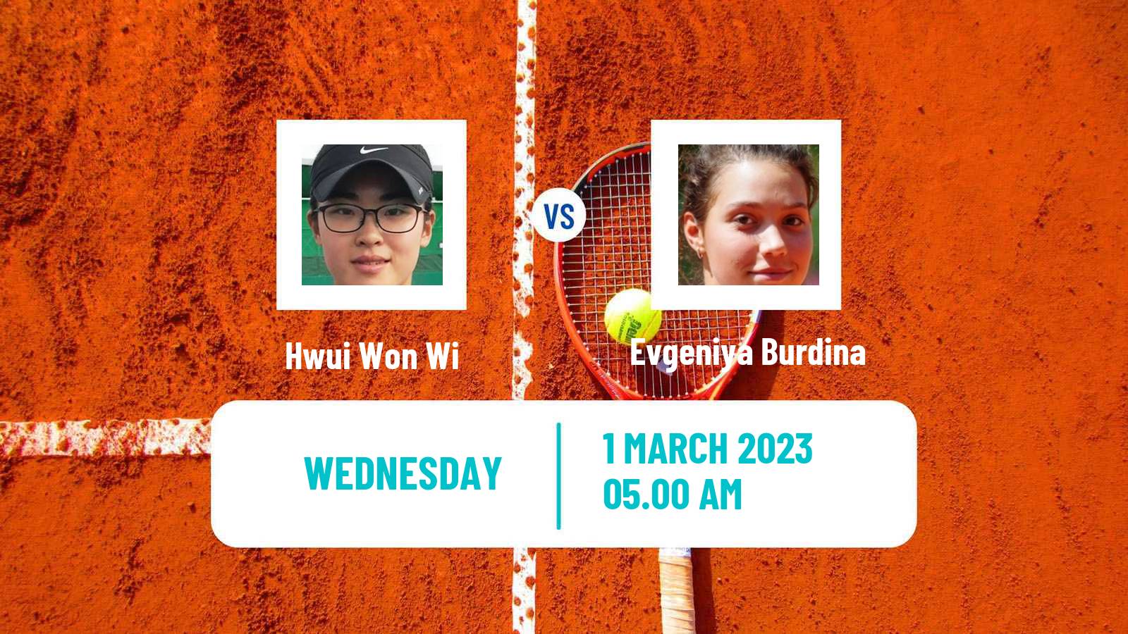 Tennis ITF Tournaments Hwui Won Wi - Evgeniya Burdina