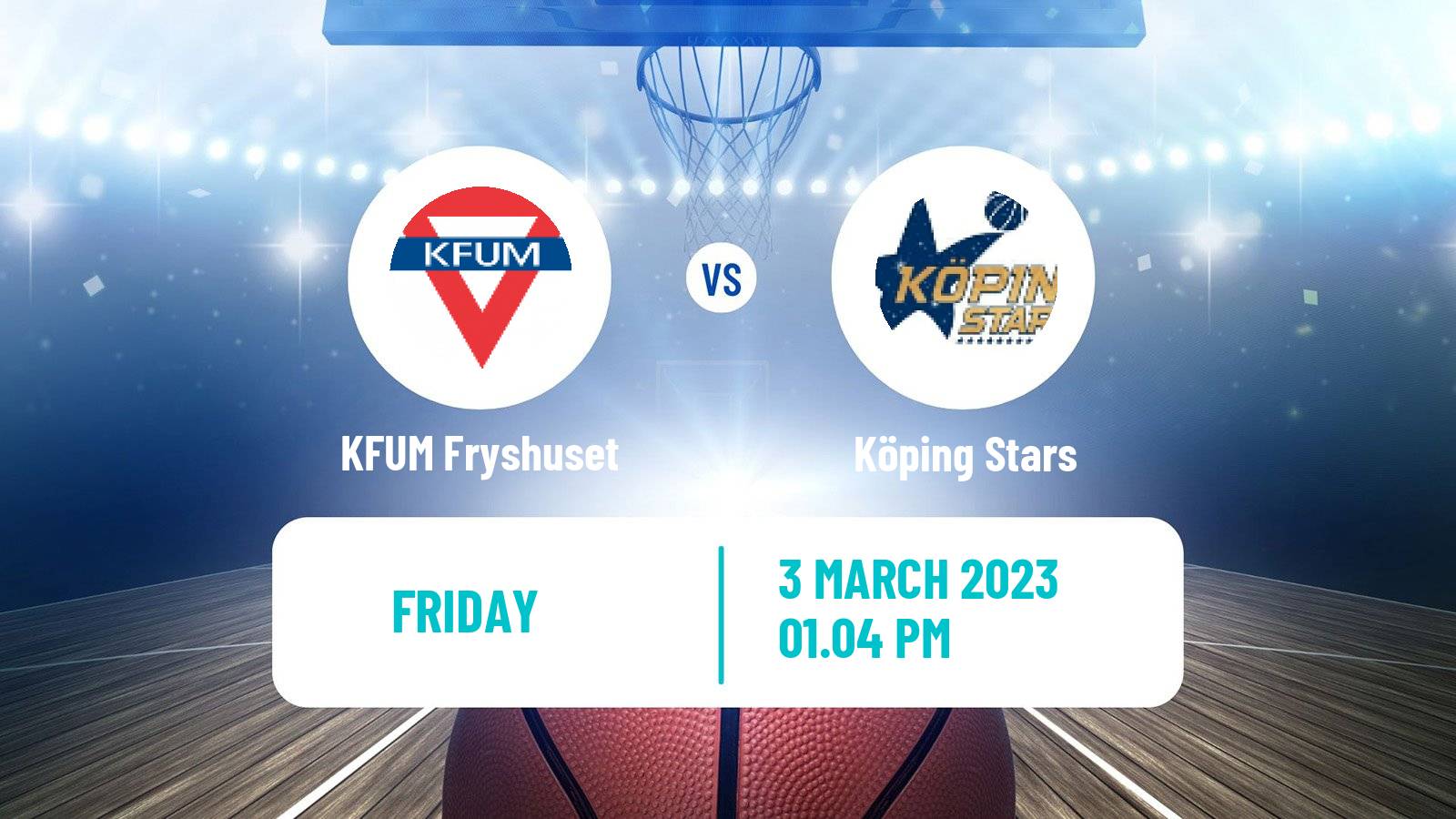 Basketball Swedish Basketligan KFUM Fryshuset - Köping Stars