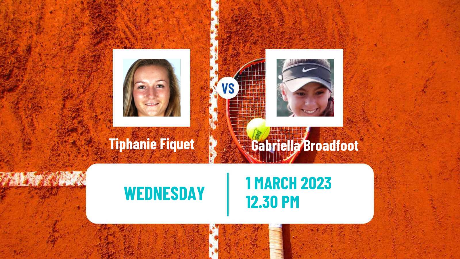 Tennis ITF Tournaments Tiphanie Fiquet - Gabriella Broadfoot