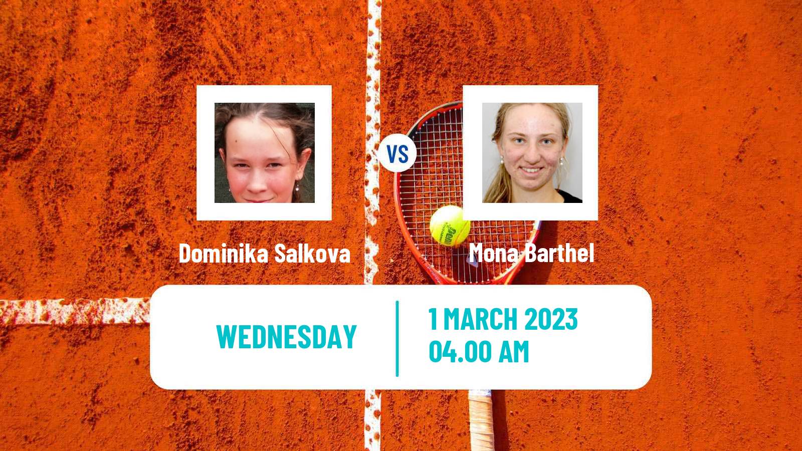 Tennis ITF Tournaments Dominika Salkova - Mona Barthel
