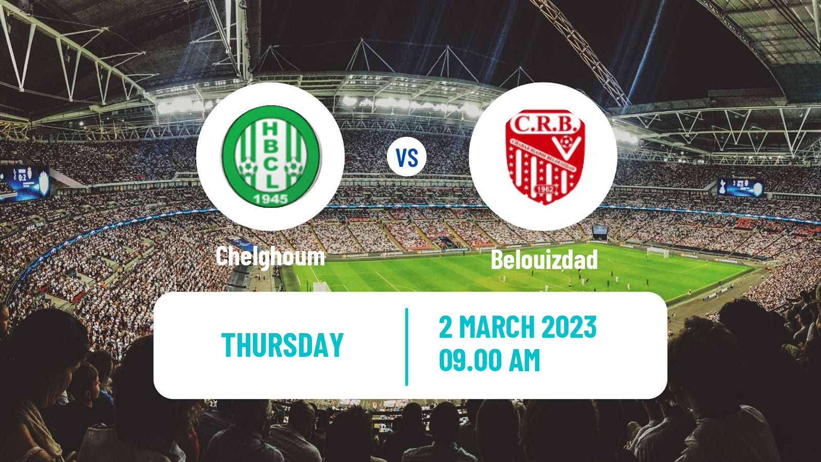 Soccer Algerian Ligue 1 Chelghoum - Belouizdad