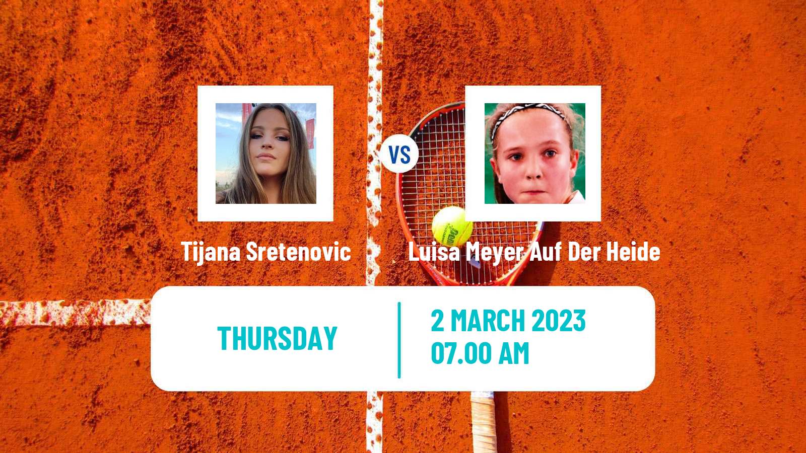 Tennis ITF Tournaments Tijana Sretenovic - Luisa Meyer Auf Der Heide