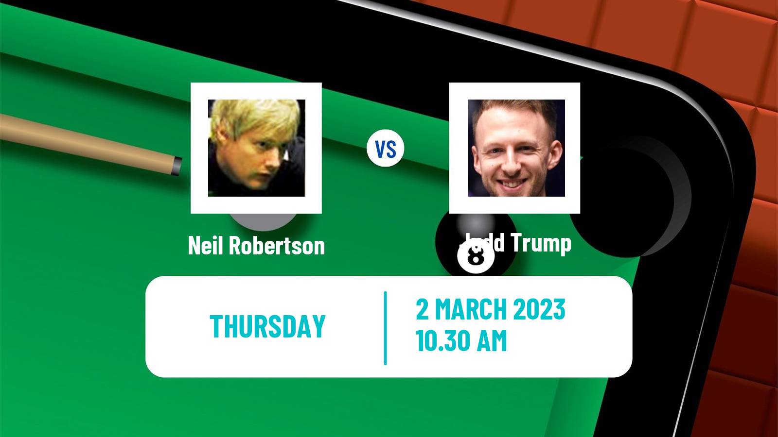 Snooker Snooker Neil Robertson - Judd Trump