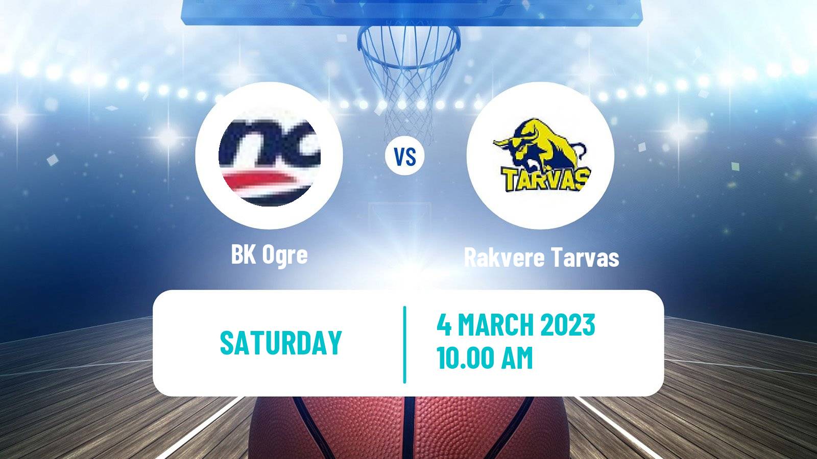 Basketball Estonian–Latvian Basketball League Ogre - Rakvere Tarvas