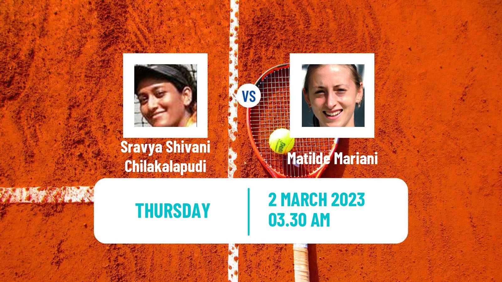 Tennis ITF Tournaments Sravya Shivani Chilakalapudi - Matilde Mariani