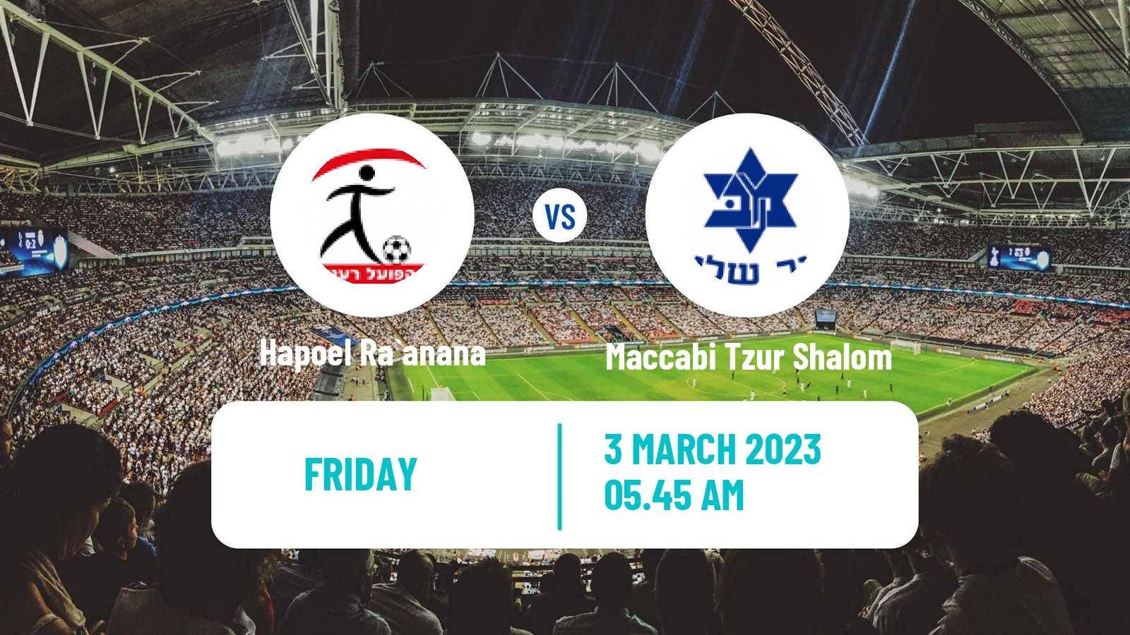 Soccer Israeli Liga Alef North Hapoel Ra`anana - Maccabi Tzur Shalom