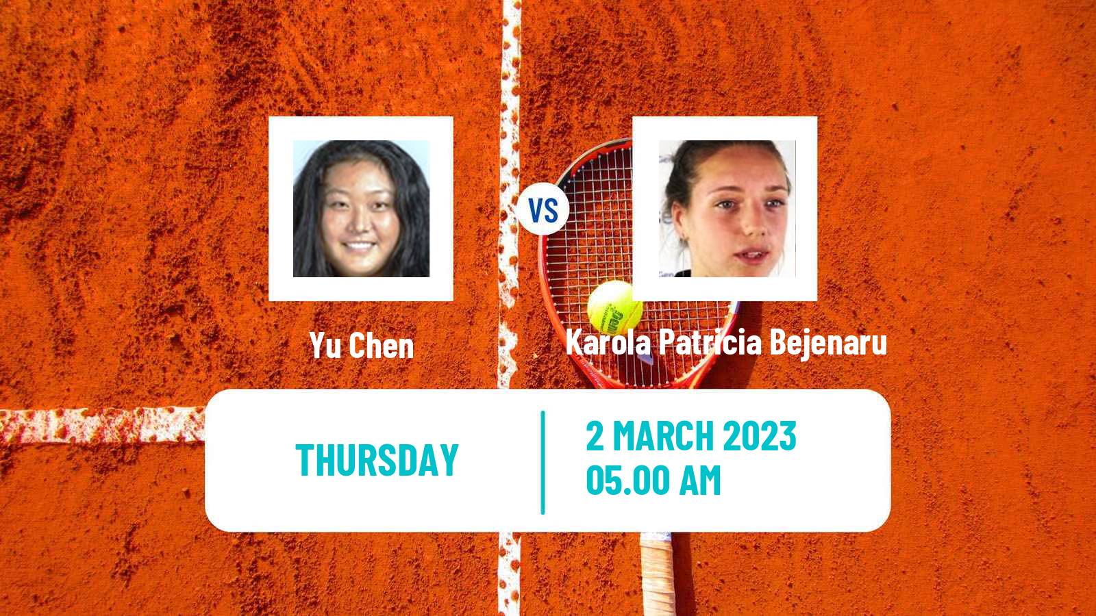 Tennis ITF Tournaments Yu Chen - Karola Patricia Bejenaru