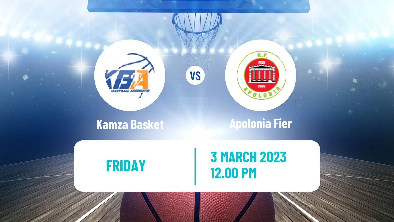 Basketball Albanian Superliga  Basketball Kamza Basket - Apolonia Fier