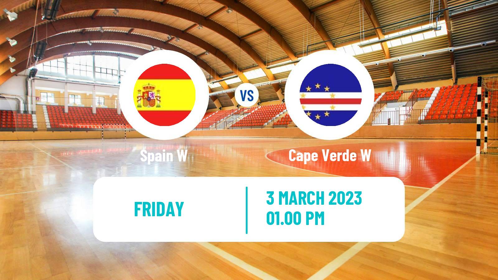 Handball Friendly International Handball Women Spain W - Cape Verde W