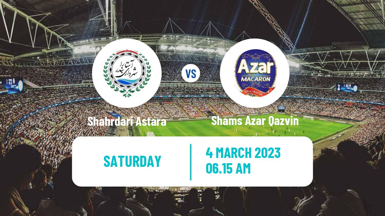 Soccer Iran Division 1 Shahrdari Astara - Shams Azar Qazvin