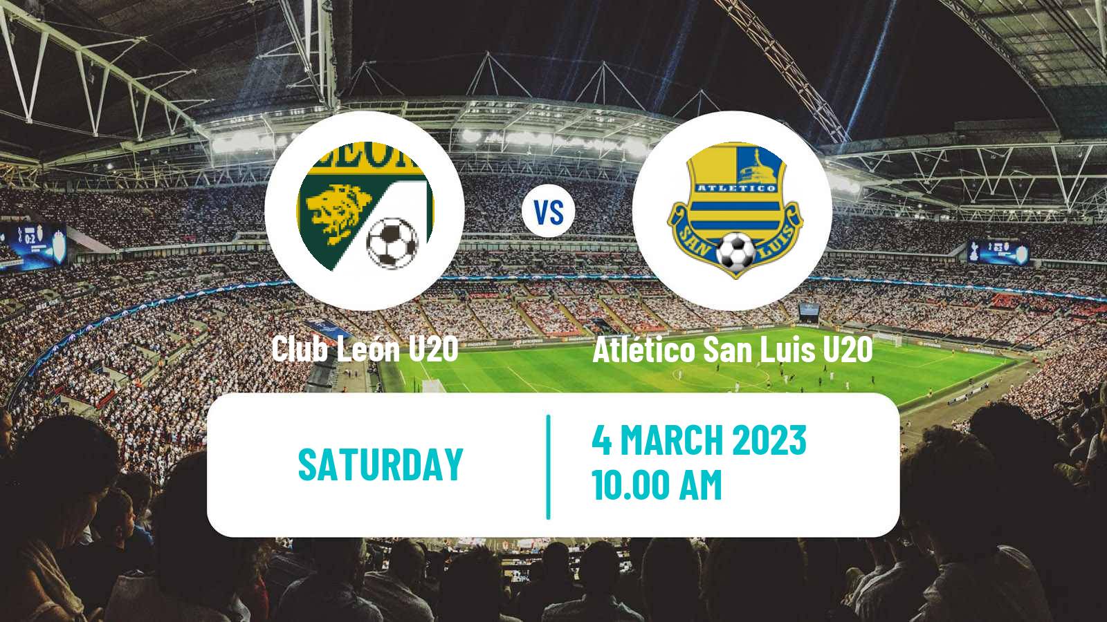 Soccer Mexican Liga MX U20 Club León U20 - Atlético San Luis U20