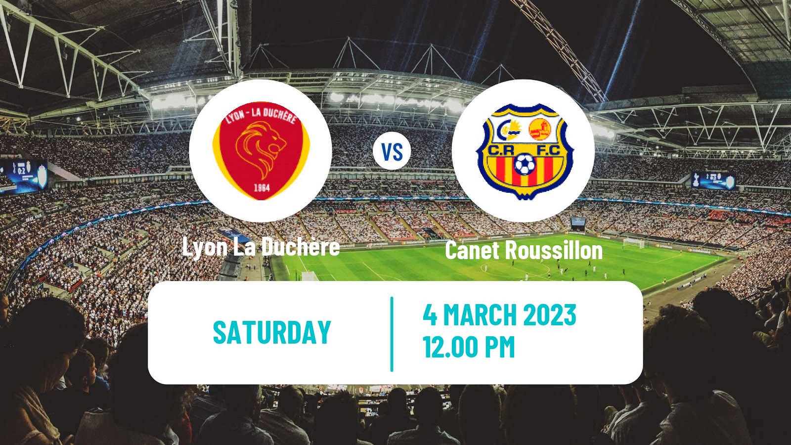 Soccer French National 2 - Group C Lyon La Duchère - Canet Roussillon