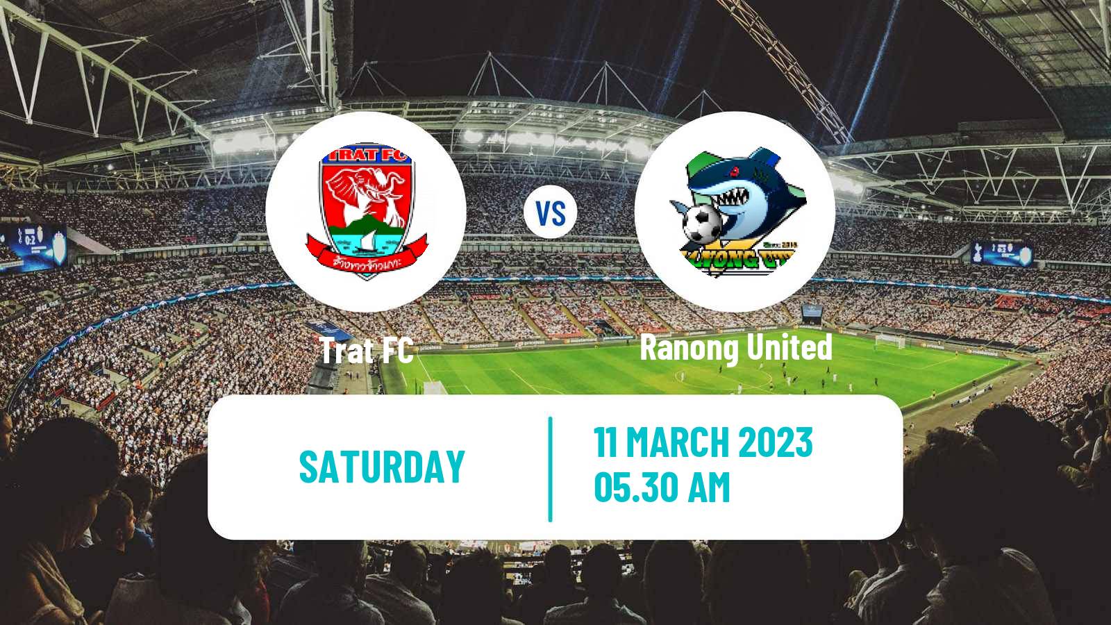 Soccer Thai League 2 Trat - Ranong United