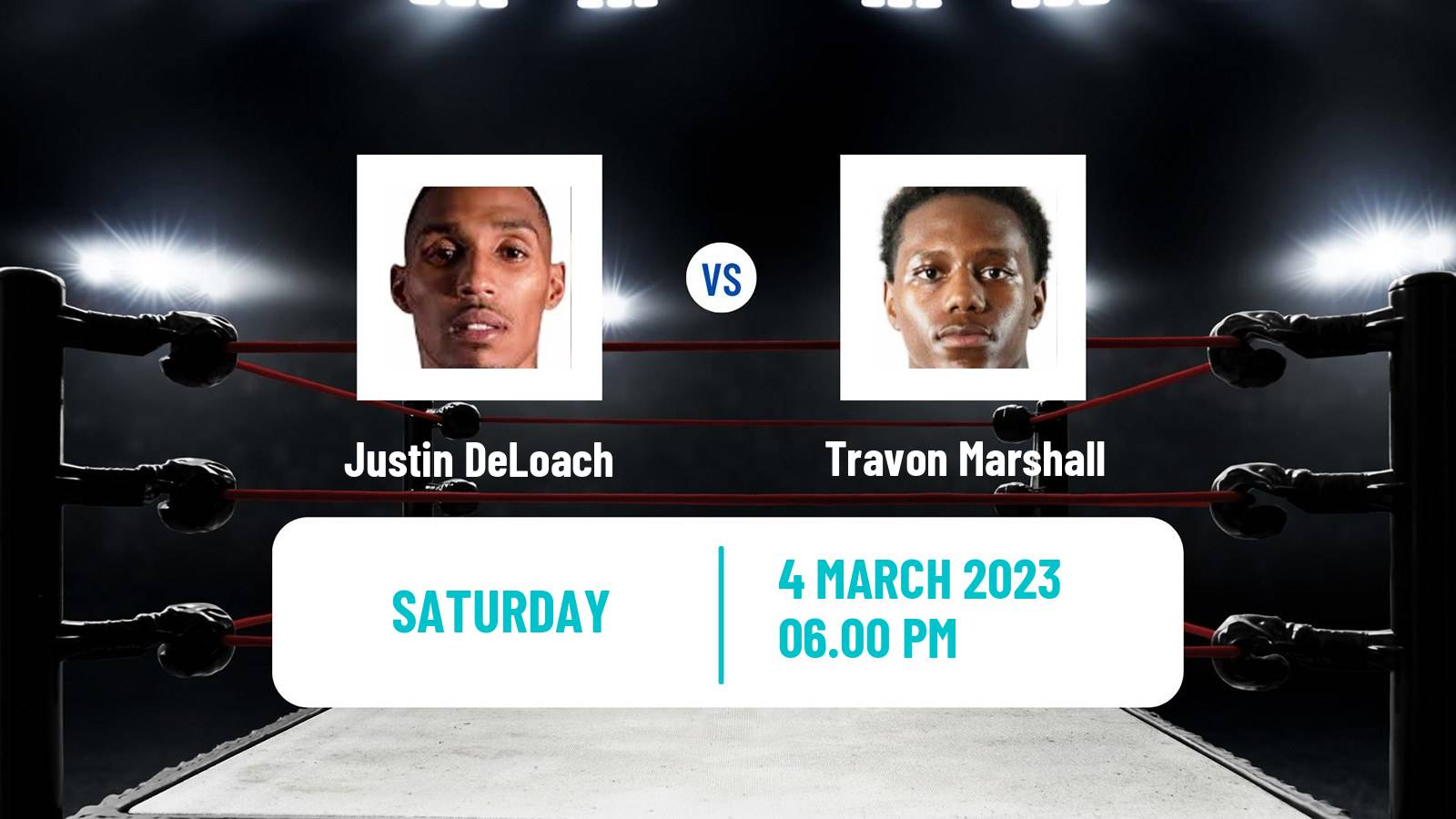 Boxing Boxing Justin DeLoach - Travon Marshall