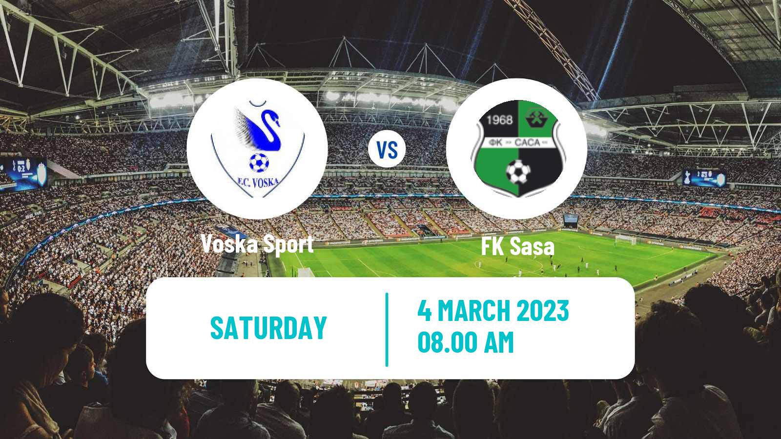 Soccer North Macedonian 2 MFL Voska Sport - Sasa