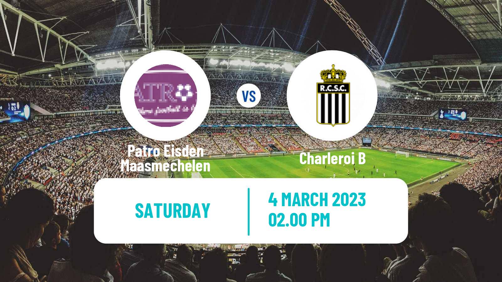 Soccer Belgian National Division 1 Patro Eisden Maasmechelen - Charleroi B