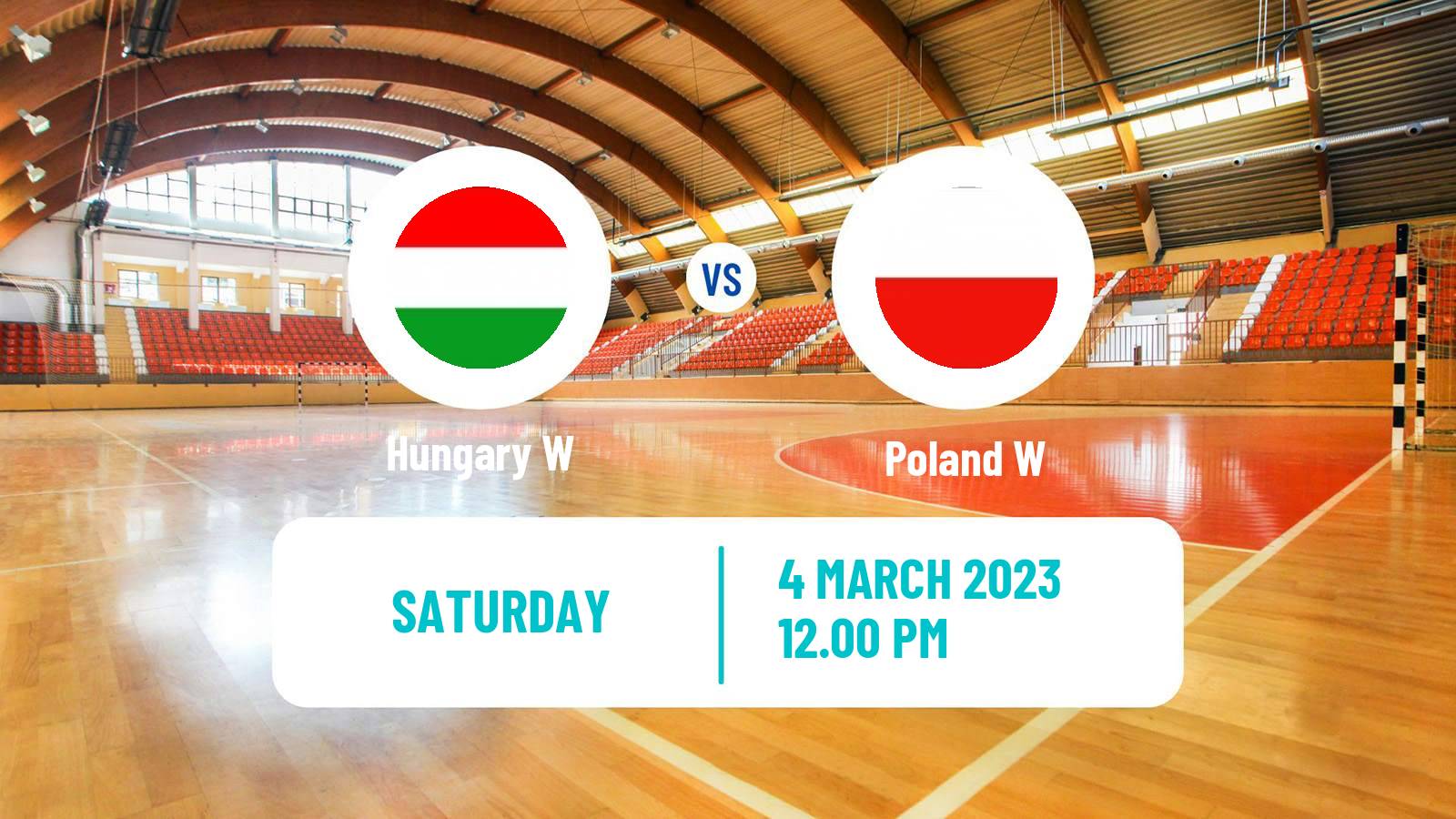 Handball Friendly International Handball Women Hungary W - Poland W