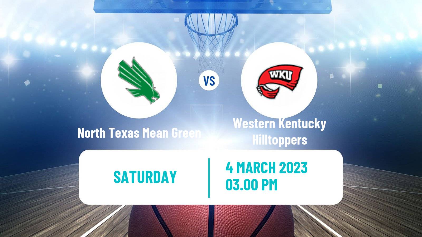 Basketball NCAA College Basketball North Texas Mean Green - Western Kentucky Hilltoppers