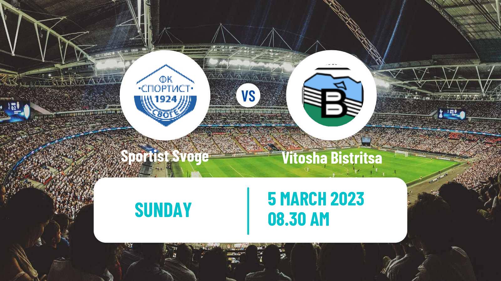Soccer Bulgarian Vtora Liga Sportist Svoge - Vitosha Bistritsa