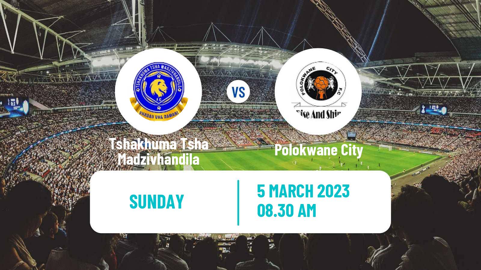 Soccer South African First Division Tshakhuma Tsha Madzivhandila - Polokwane City