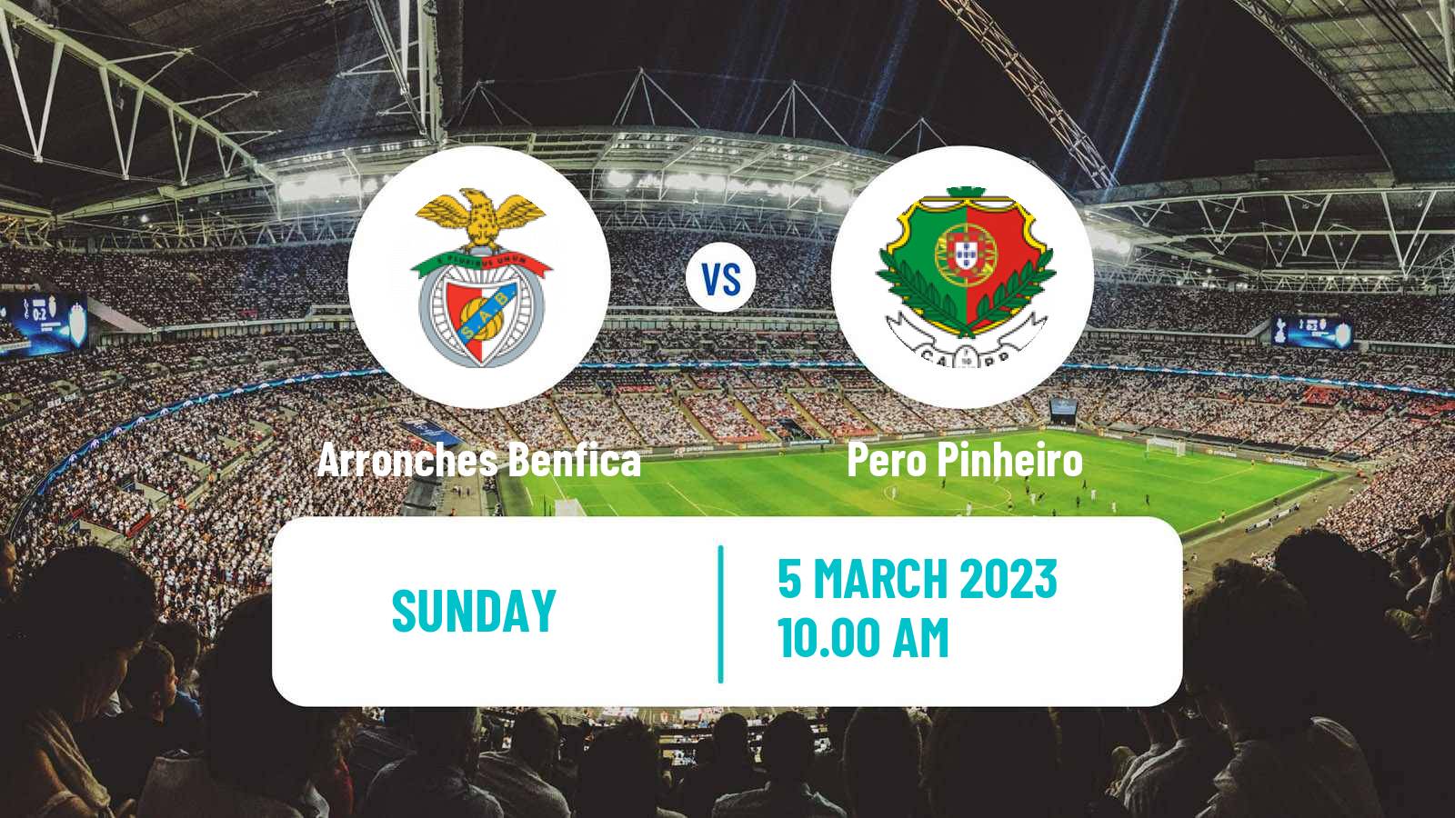 Soccer Campeonato de Portugal Arronches Benfica - Pero Pinheiro