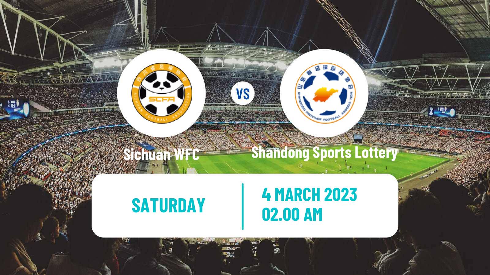 Soccer Chinese Super League Women Sichuan - Shandong Sports Lottery