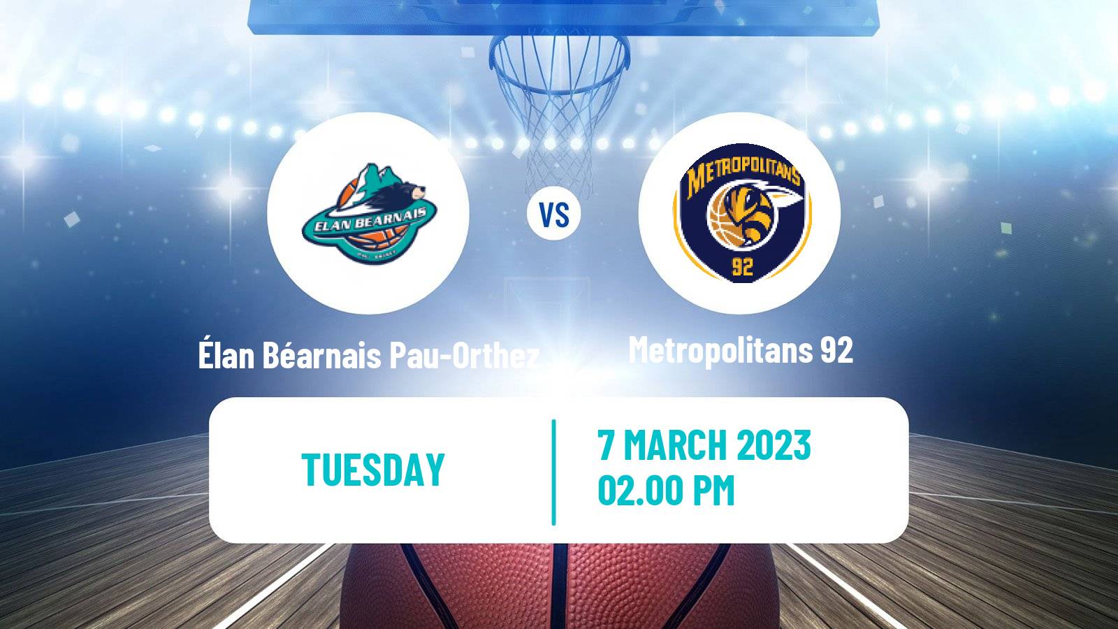 Basketball French LNB Élan Béarnais Pau-Orthez - Metropolitans 92