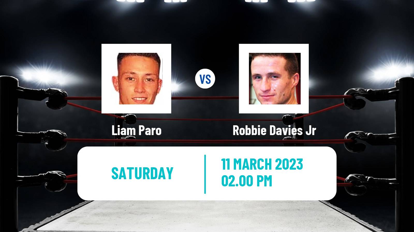 Boxing Boxing Liam Paro - Robbie Davies Jr