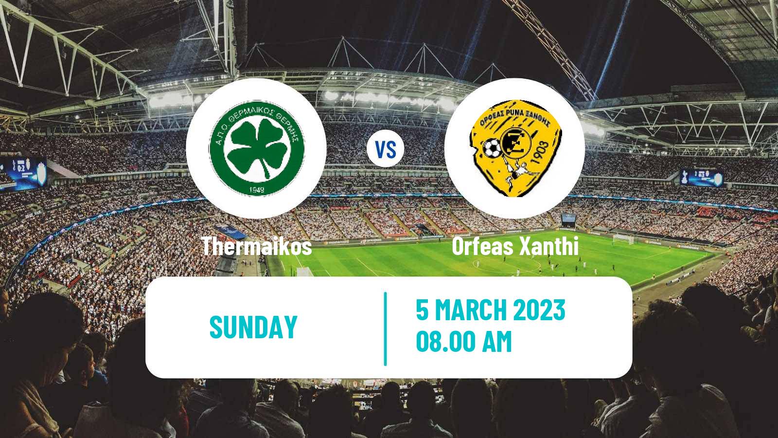 Soccer Greek Gamma Ethniki - Group 1 Thermaikos - Orfeas Xanthi