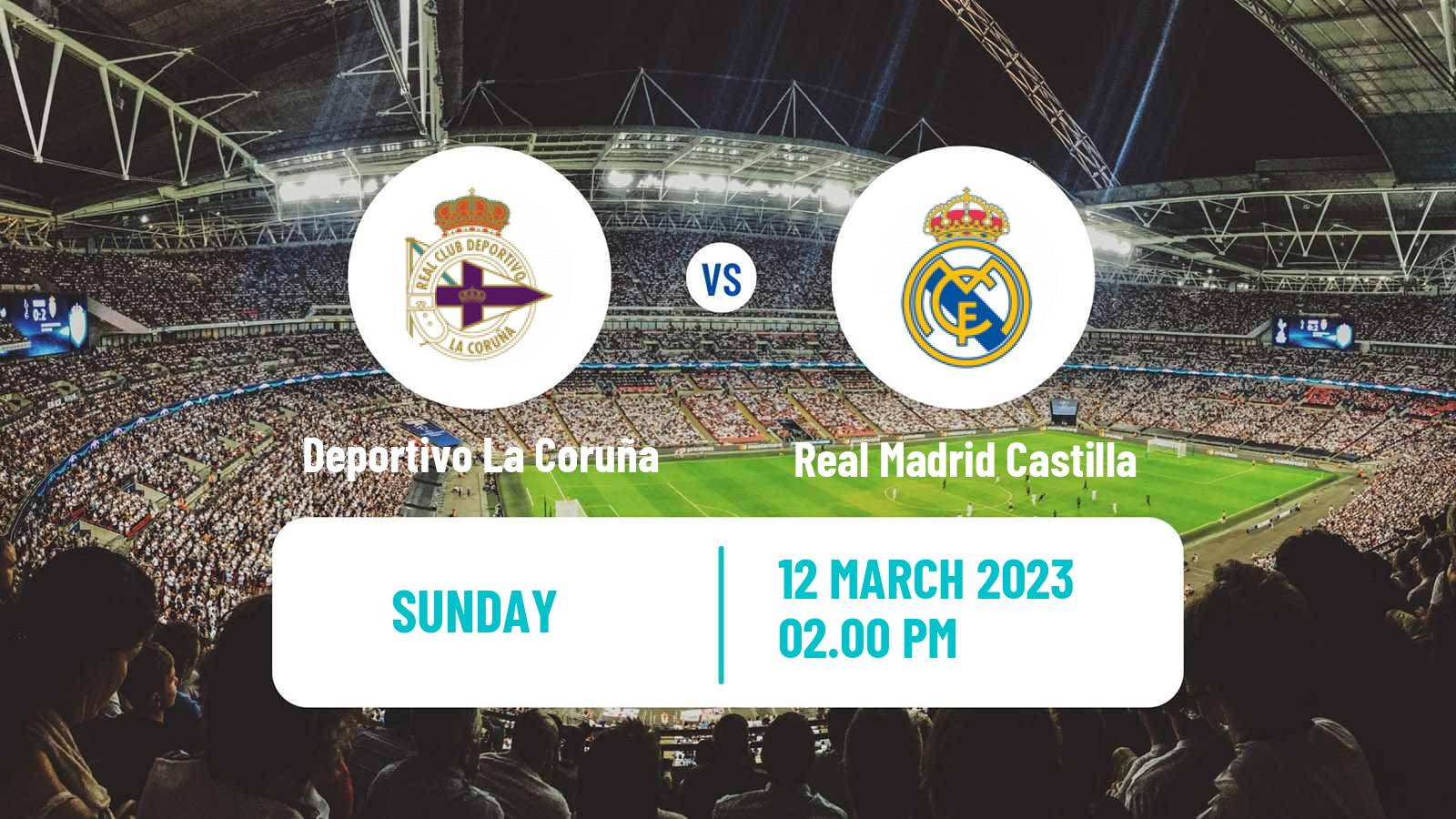 Soccer Spanish Primera RFEF Group 1 Deportivo La Coruña - Real Madrid Castilla
