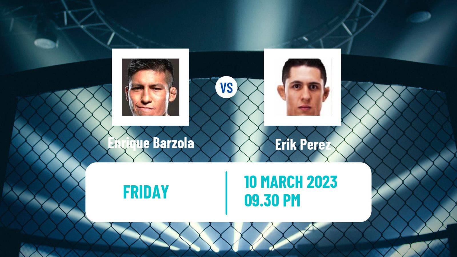 MMA MMA Enrique Barzola - Erik Perez