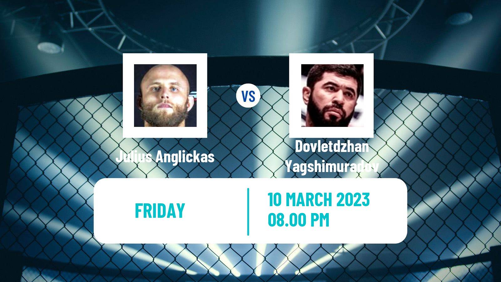 MMA MMA Julius Anglickas - Dovletdzhan Yagshimuradov