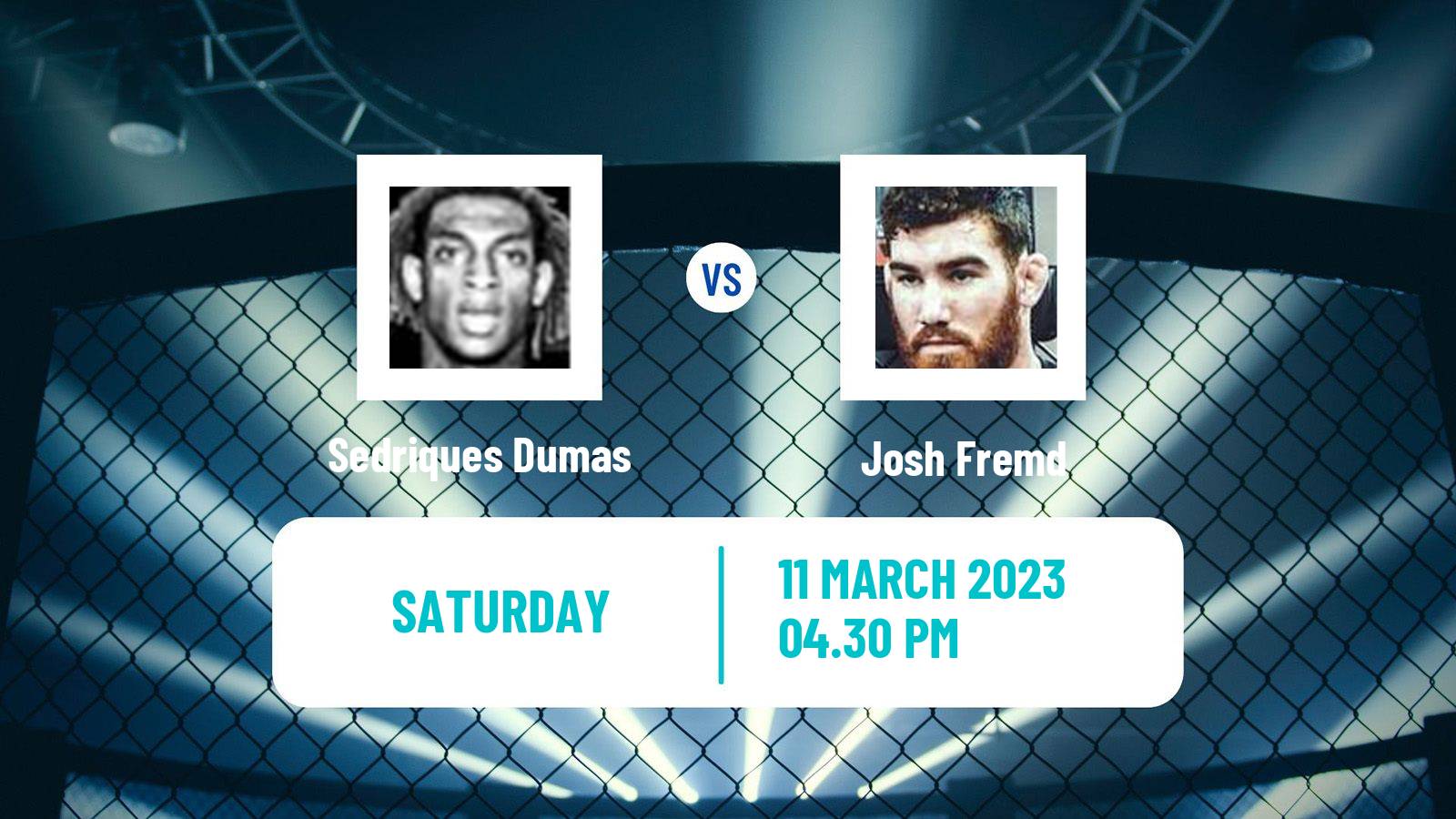 MMA MMA Sedriques Dumas - Josh Fremd