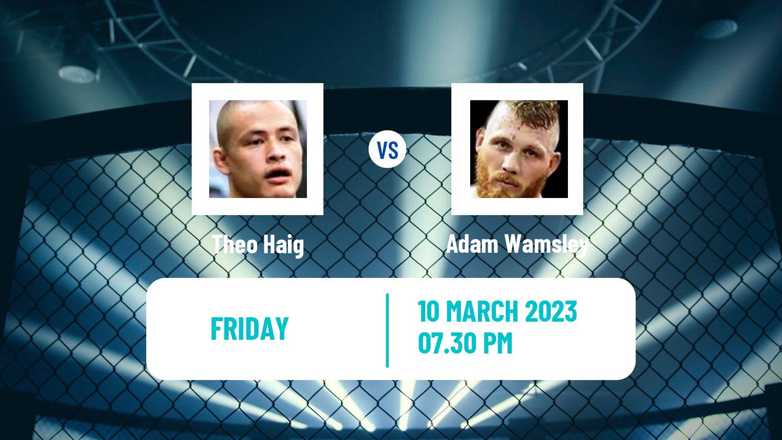 MMA MMA Theo Haig - Adam Wamsley