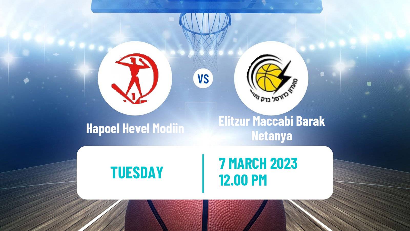 Basketball Israeli Liga Leumit Basketball Hapoel Hevel Modi'in - Elitzur Maccabi Barak Netanya