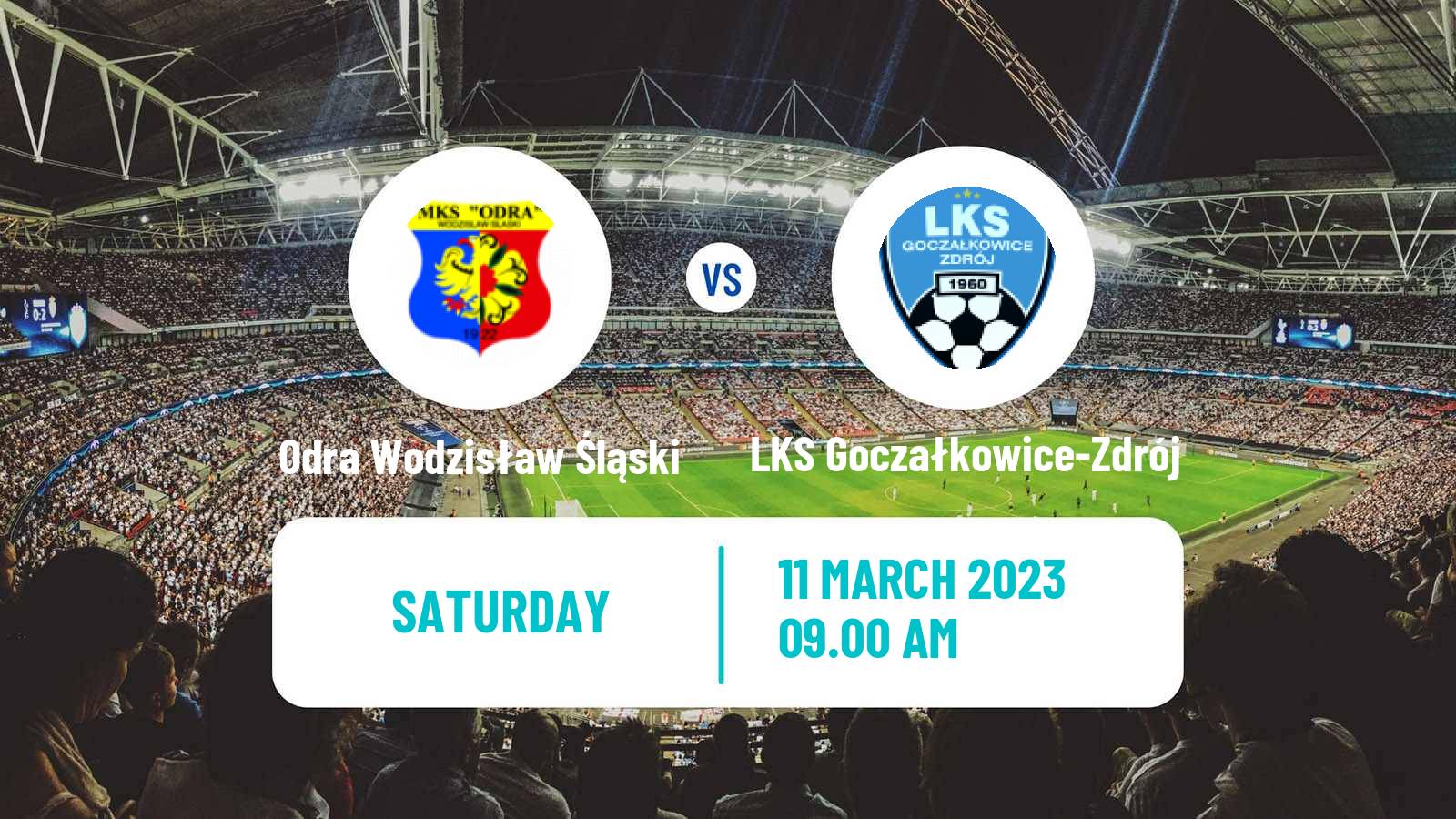 Soccer Polish Division 3 - Group III Odra Wodzisław Śląski - LKS Goczałkowice-Zdrój