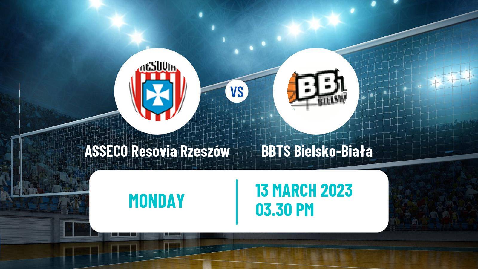 Volleyball Polish PlusLiga ASSECO Resovia Rzeszów - BBTS Bielsko-Biała