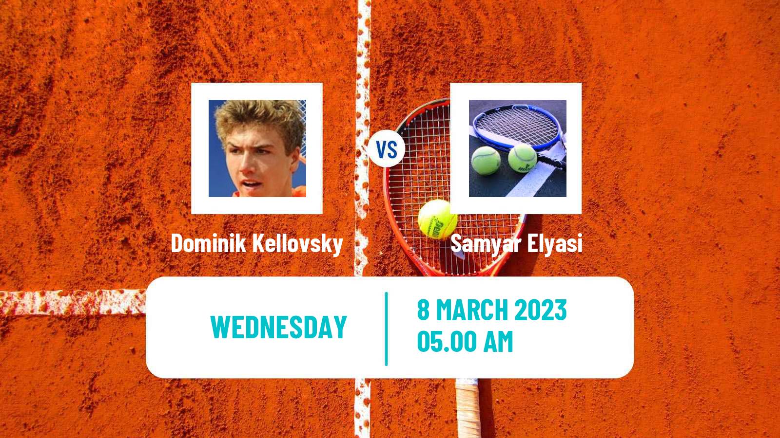 Tennis ITF Tournaments Dominik Kellovsky - Samyar Elyasi