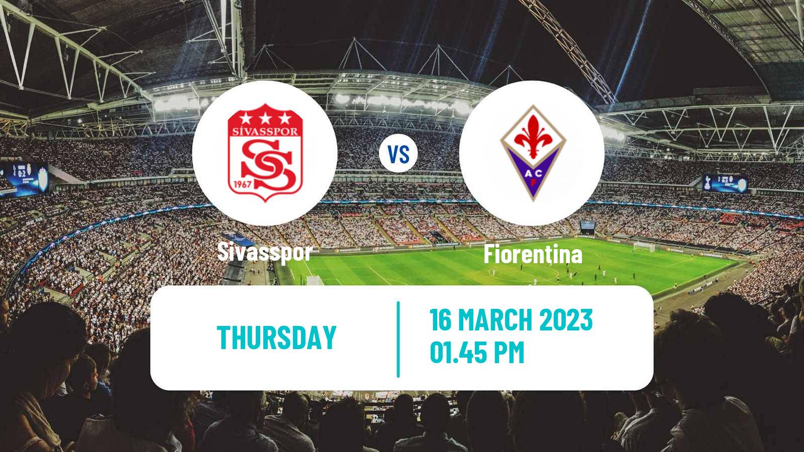 Soccer UEFA Europa Conference League Sivasspor - Fiorentina