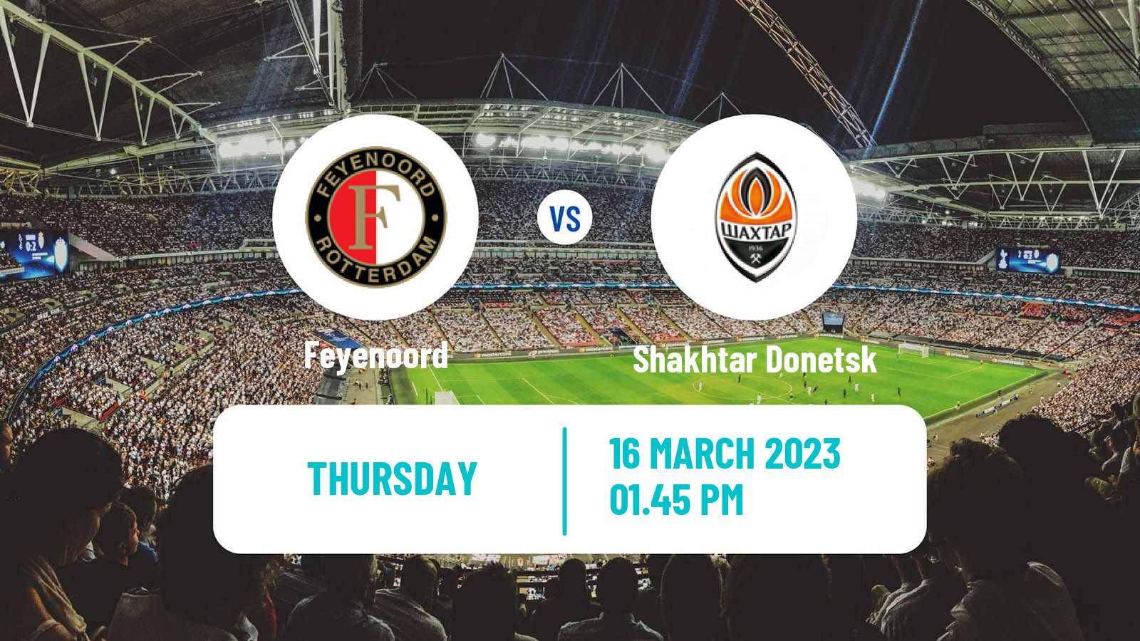 Soccer UEFA Europa League Feyenoord - Shakhtar Donetsk