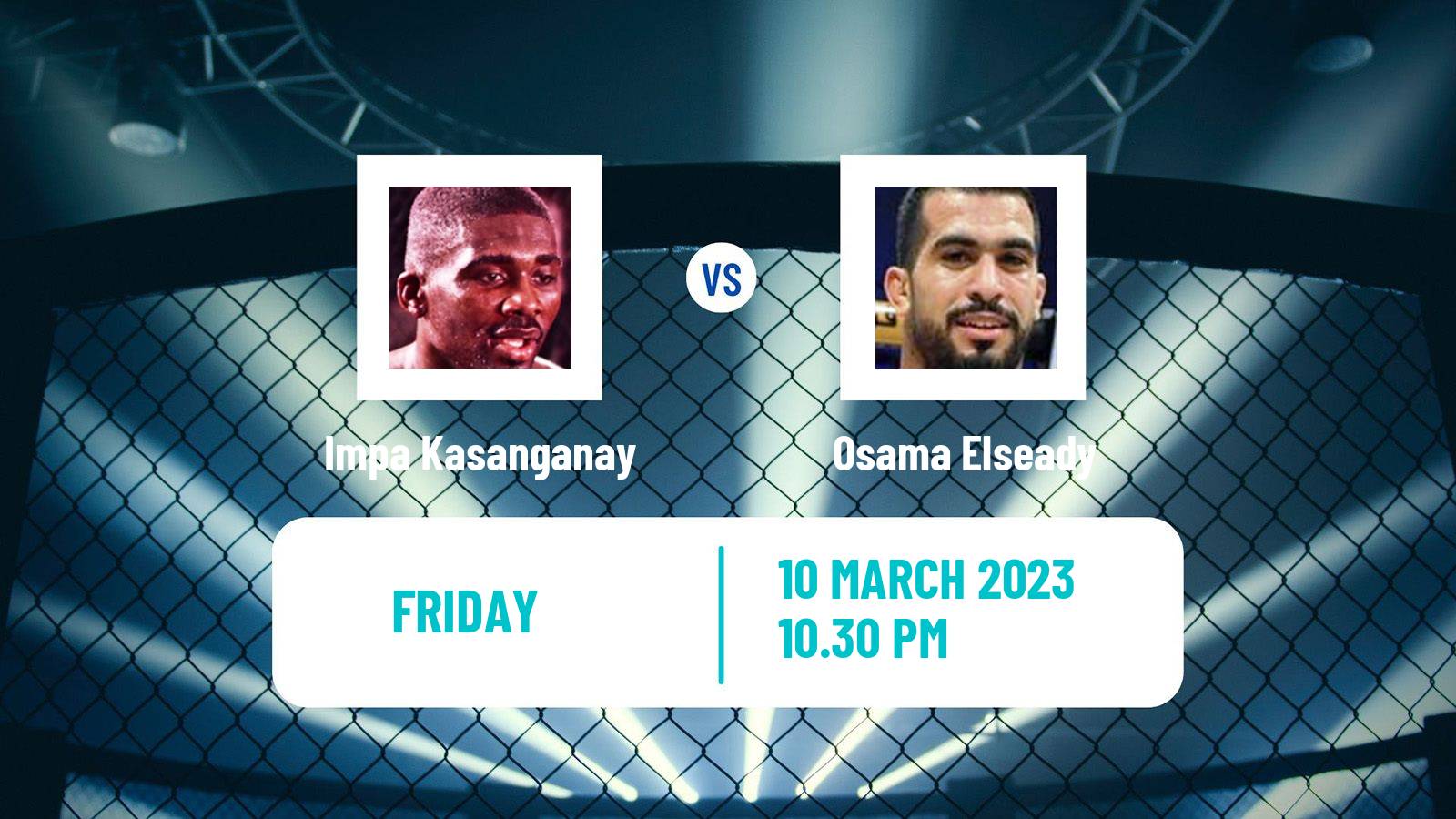 MMA MMA Impa Kasanganay - Osama Elseady