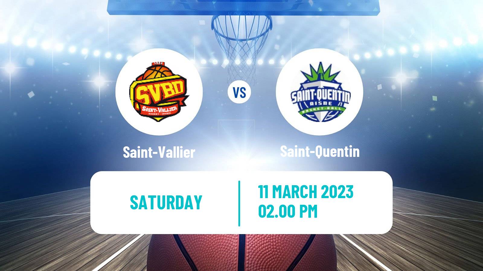 Basketball French LNB Pro B Saint-Vallier - Saint-Quentin